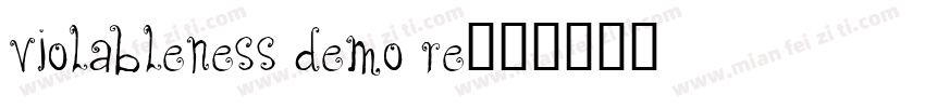 Violableness Demo Re字体转换